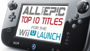 wii-u-launch-top-ten